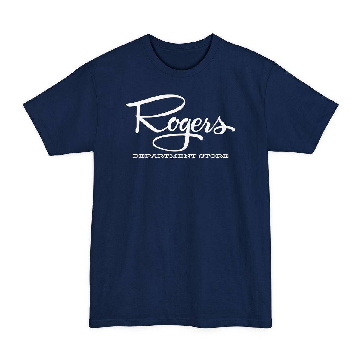 Roger's Dept Store | Tall T-Shirt