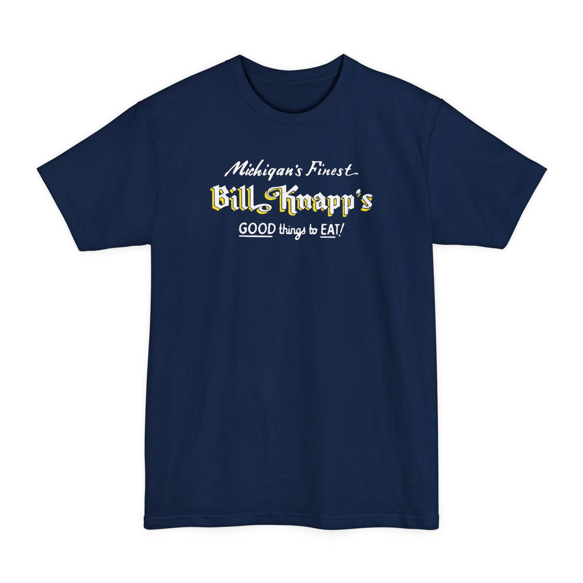 Bill Knapp's - Grand Rapids | Tall Tee