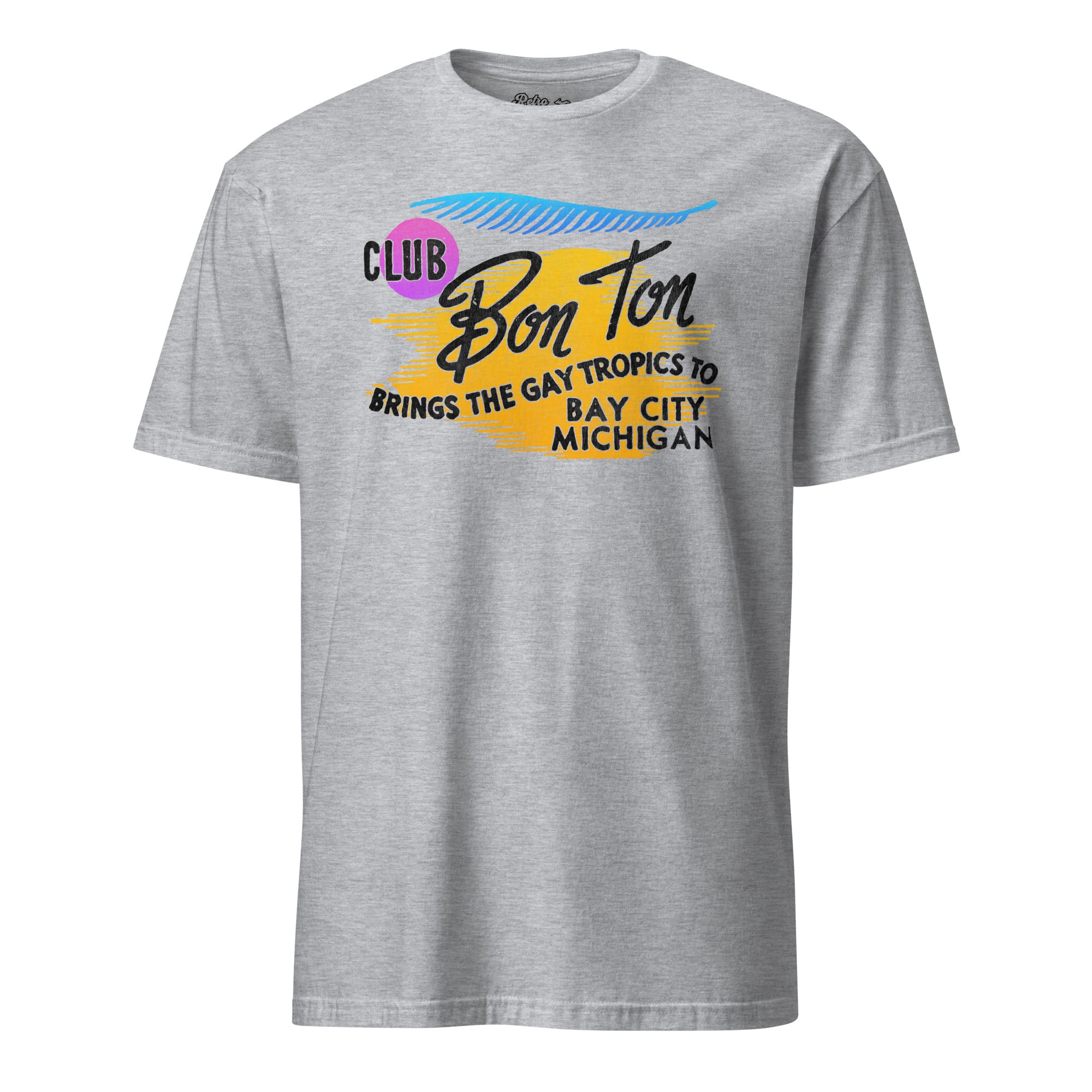 Club Bon Ton - Bay City - T-Shirt