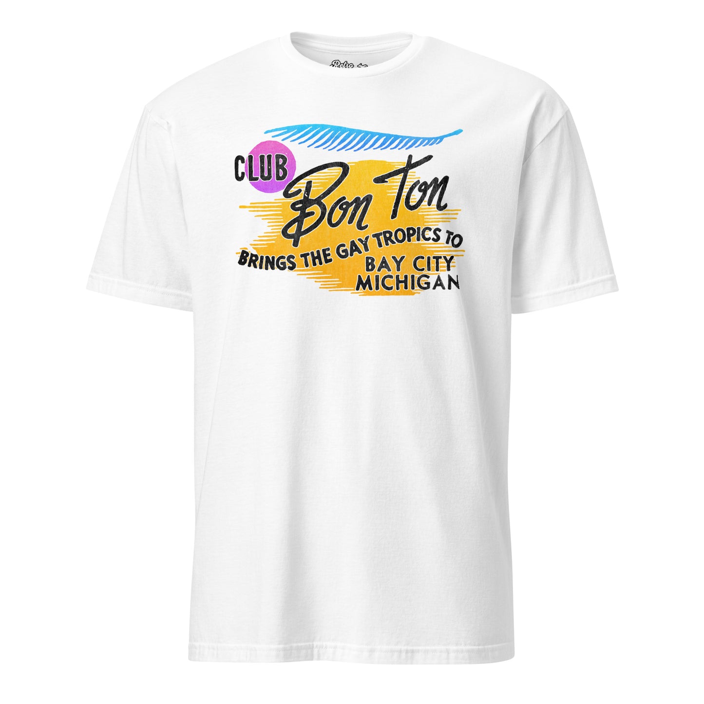Club Bon Ton - Bay City, Michigan - Short-Sleeve Unisex T-Shirt